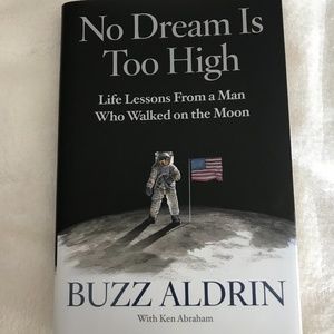 No Dream is too High By Buzz Aldrin